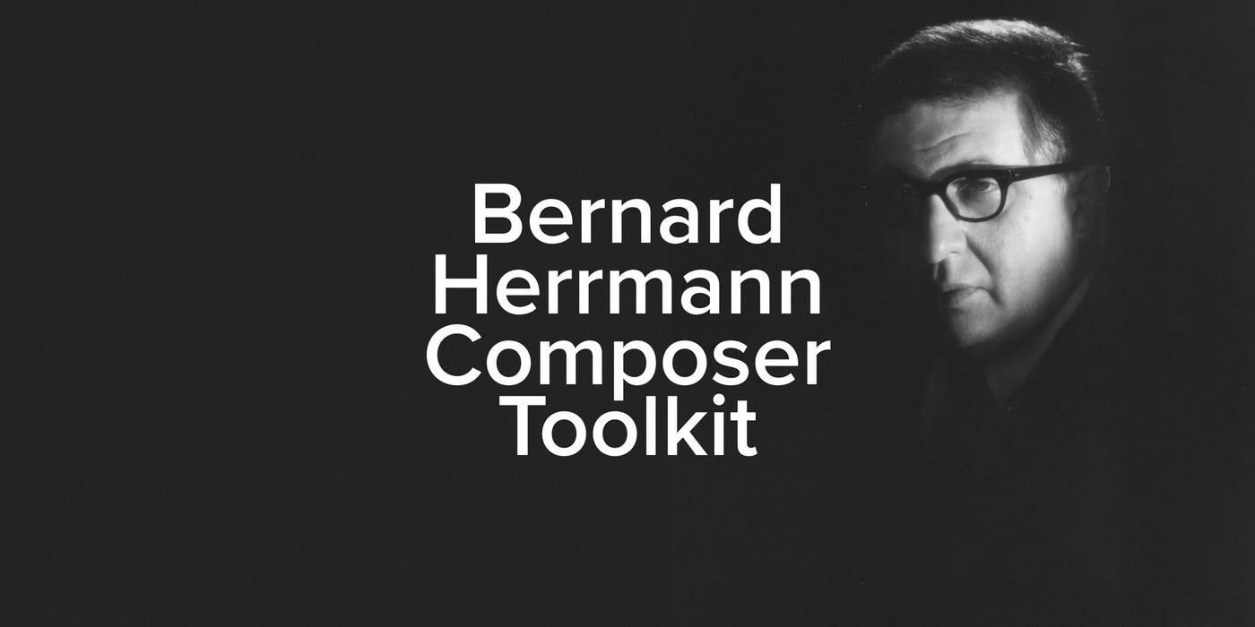 Spitfire Audio Bernard Herrmann Composer Toolkit