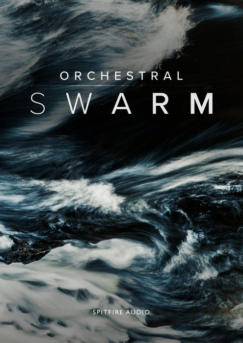 Spitfire Audio Orchestral Swarm
