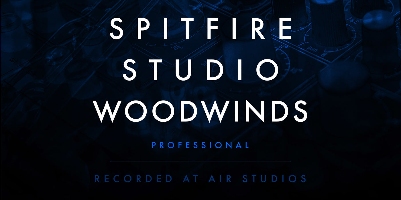 Spitfire Audio Spitfire Studio Woodwinds Professional