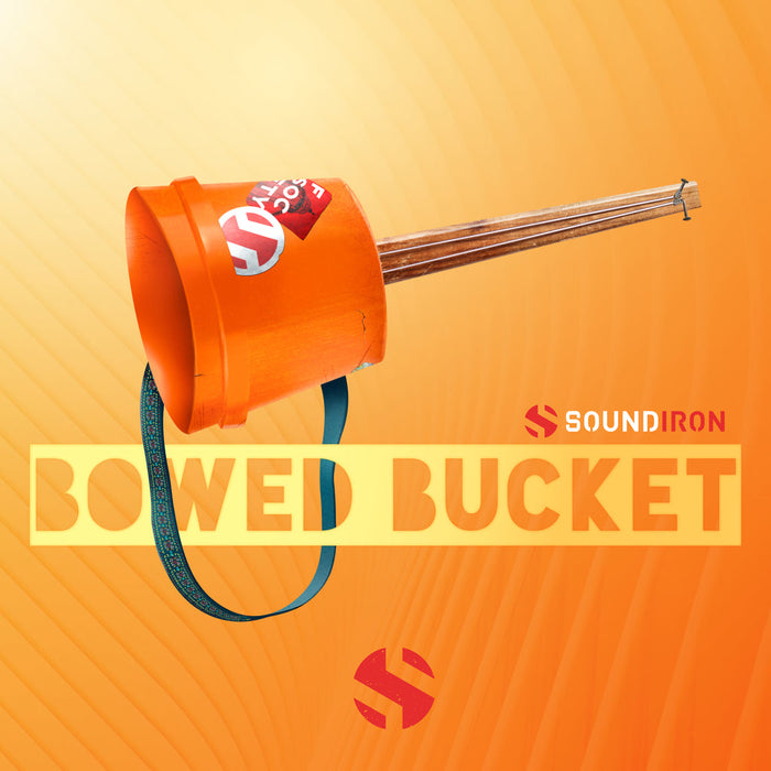 Soundiron Bowed Bucket