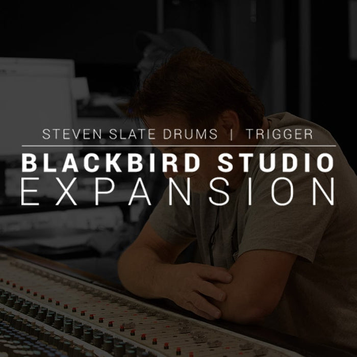 Steven Slate Drums TRIGGER 2 Blackbird expansion